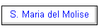 S. Maria del Molise