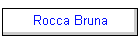 Rocca Bruna