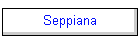 Seppiana