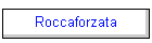 Roccaforzata