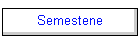 Semestene