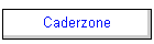 Caderzone