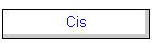 Cis