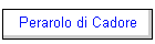 Perarolo di Cadore