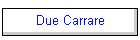Due Carrare