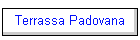 Terrassa Padovana